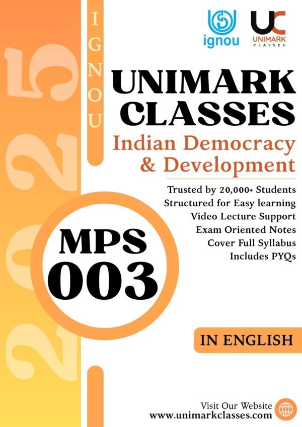IGNOU MPS 003 Notes 2025, Indian Democracy and Development IGNOU Notes, MPS 003 IGNOU Notes PDF Download, IGNOU MA Political Science MPS 003 Notes, MPS 003 Notes English Medium IGNOU, MPS 003 Notes Hindi Medium, IGNOU MPS 3 Solved Questions, Democracy and Development IGNOU Notes PDF, IGNOU MPS 003 Hindi Notes, Unimark Classes MPS 003 Notes