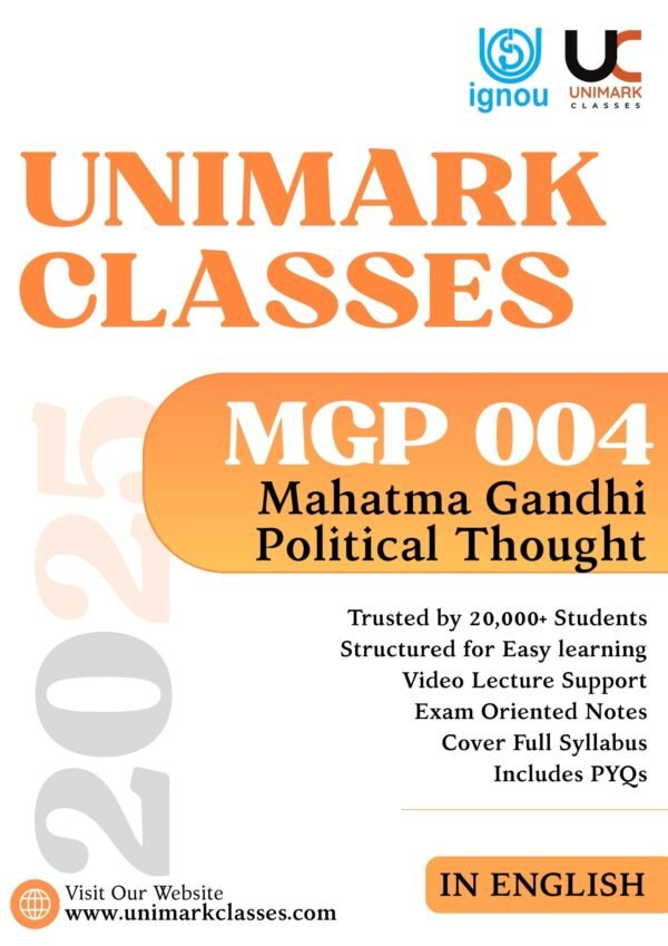 MGP 004 IGNOU Notes, Mahatma Gandhi Political Thought IGNOU, MGP 004 Notes PDF Download, Gandhi Political Philosophy IGNOU, IGNOU MA Political Science MGP 004, MGP 004 Hindi Medium Notes, MGP 004 English Medium Notes, IGNOU June 2025 MGP 004, MGP004 Study Material IGNOU, Gandhian Political Ideas IGNOU, MGP 004 IGNOU Notes in Hindi, Unimark Classes Gandhi Notes, MA Political Science Gandhi IGNOU, Swaraj and Gandhi IGNOU Notes, Ahimsa and Satyagraha IGNOU, Gandhi’s Political Thought IGNOU PDF, Download MGP 004 IGNOU Notes, Gandhi Sarvodaya IGNOU Political Science