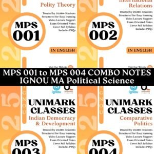 IGNOU MPS Notes Combo 2025 MPS 001 Political Theory Notes PDF MPS 002 International Relations IGNOU Notes MPS 003 Indian Democracy Notes MPS 004 Comparative Politics Notes IGNOU MA Political Science 1st Year Notes IGNOU Notes in Hindi Medium IGNOU Notes in English Medium MPS 001 to MPS 004 Notes Download IGNOU June 2025 Notes PDF MA Political Science IGNOU Notes Combo IGNOU Political Science PDF Notes MPS Combo Notes Hindi English IGNOU eNotes PDF Political Science Unimark Classes MPS Notes IGNOU 1st Year Political Science Notes Best IGNOU Notes for MA Political Science IGNOU MPS 001 002 003 004 Notes Bundle Political Science IGNOU Notes Download IGNOU Exam Preparation Notes 2025