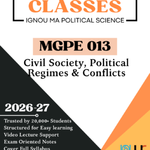 IGNOU MGPE 013 Civil Society, Political Regimes and Conflict Notes PDF June 2026 – Hindi & English | Unimark Classes