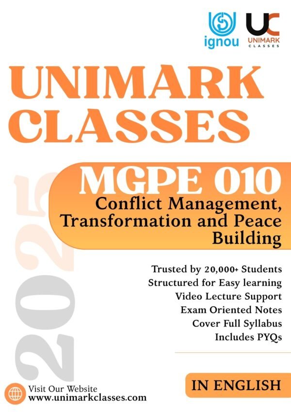 MGPE 010 IGNOU Notes, Conflict Management IGNOU Notes, Conflict Transformation and Peacebuilding Notes IGNOU, MGPE 010 PDF Download, IGNOU MA Political Science MGPE 010 Notes, MGPE 010 Hindi Medium Notes, MGPE 010 English Medium Notes, Peace Studies IGNOU Notes, IGNOU June 2025 Notes, MGPE 010 Study Material PDF, Conflict Resolution IGNOU Political Science, MGPE010 eNotes Download, Peace Building Strategies IGNOU, Negotiation and Mediation IGNOU MGPE010, IGNOU MA Peace Studies, Unimark Classes MGPE 010, MA Political Science IGNOU 2nd Year Notes