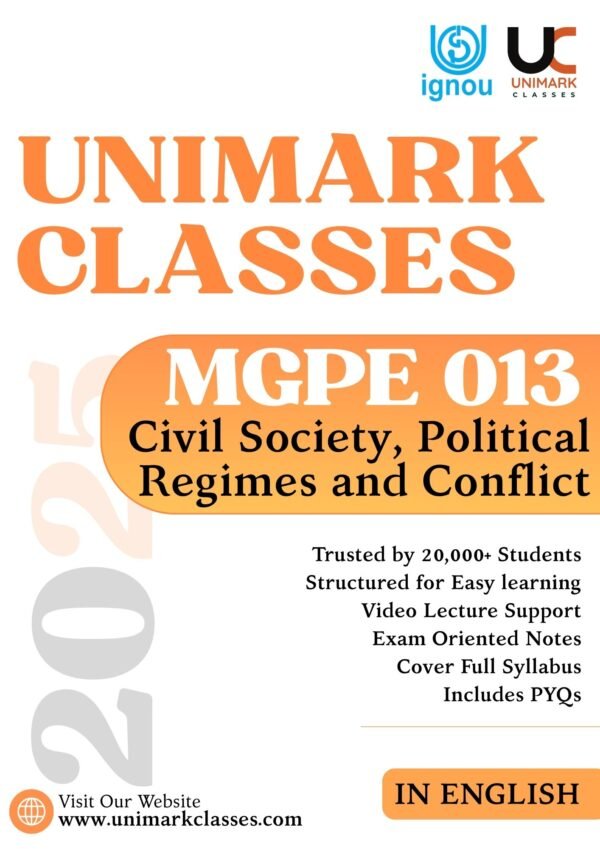 MGPE 013 IGNOU Notes, Civil Society Political Regimes and Conflicts IGNOU, MGPE 013 Notes PDF Download, IGNOU MA Political Science 2nd Year Notes, MGPE 013 Hindi Medium Notes, MGPE 013 English Medium Notes, Political Regimes IGNOU Notes, IGNOU Conflict Studies Notes, MGPE013 Civil Society Notes PDF, IGNOU June 2025 Notes Political Science, Unimark Classes MGPE 013, Conflict Resolution IGNOU Notes, Authoritarian Regimes IGNOU, IGNOU MA Political Science Study Material, MGPE 013 eNotes Download, Civil Society in Politics IGNOU, State and Society IGNOU MGPE
