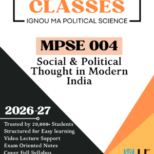 IGNOU MPSE 004 Social and Political Thoughts in India Notes PDF June 2026 – Hindi & English | Unimark Classes