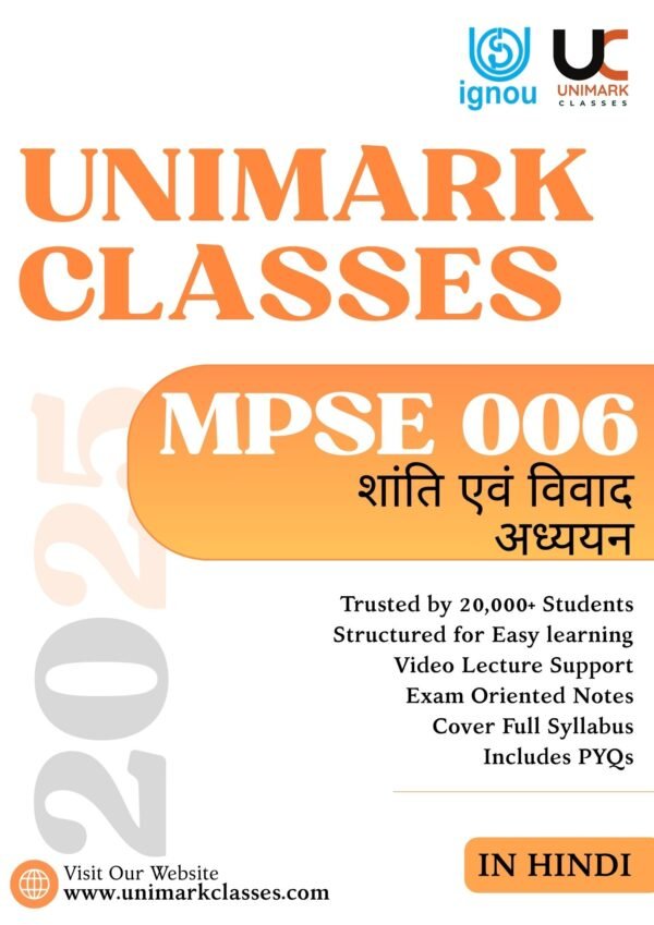 IGNOU MPSE 006 Notes 2025, Peace and Conflict Studies IGNOU Notes, MPSE 006 Notes English Medium, MPSE 006 Hindi Medium Notes, IGNOU MA Political Science MPSE 006 Notes PDF, Conflict Resolution IGNOU Notes, Terrorism and Peace IGNOU, UN Peacekeeping IGNOU Notes, MPSE 006 Solved Questions, Unimark Classes MPSE 006
